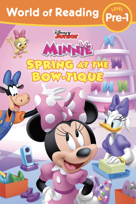 World of Reading Disney Junior Minnie Spring at the Bow-Tique - Disney Books