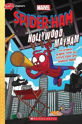 Spider-Ham: Hollywood May-Ham - Steve Foxe