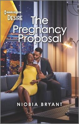 The Pregnancy Proposal: A Passionate One Night Romance - Niobia Bryant