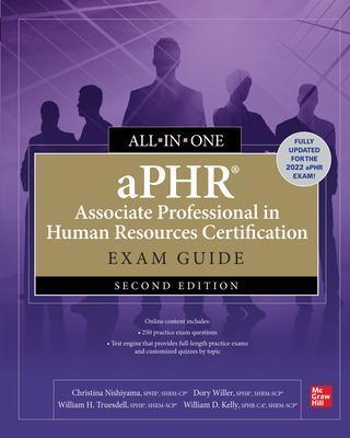 Aphr Associate Professional in Human Resources Certification All-In-One Exam Guide, Second Edition - Christina Nishiyama
