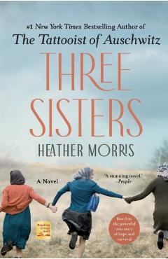 Three Sisters - Heather Morris