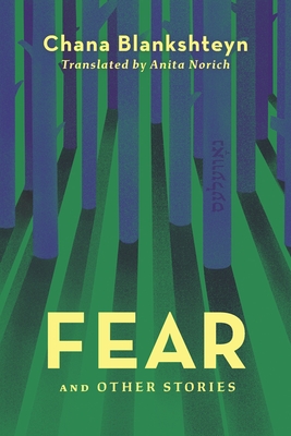 Fear and Other Stories - Anita Norich