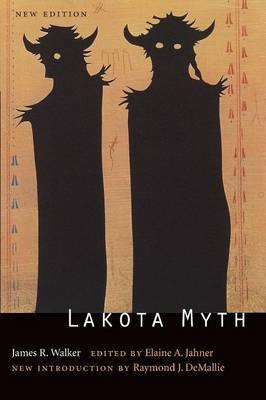 Lakota Myth - James R. Walker