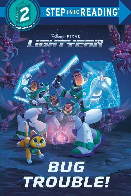 Bug Trouble! (Disney/Pixar Lightyear) - Steve Behling