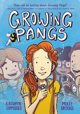 Growing Pangs - Kathryn Ormsbee