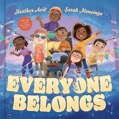 Everyone Belongs - Heather Avis
