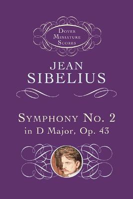 Symphony No. 2 in D Major, Op. 43 - Jean Sibelius