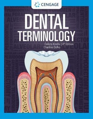 Dental Terminology - Calista Kindle