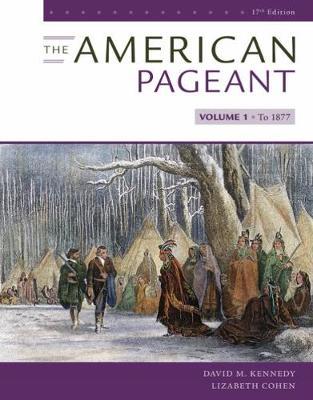The American Pageant, Volume I - David M. Kennedy