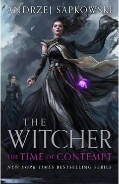 Poza produsului The Time of Contempt - Andrzej Sapkowski