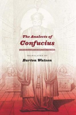 The Analects of Confucius - Burton Watson