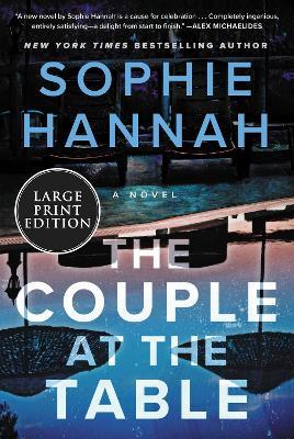The Couple at the Table - Sophie Hannah