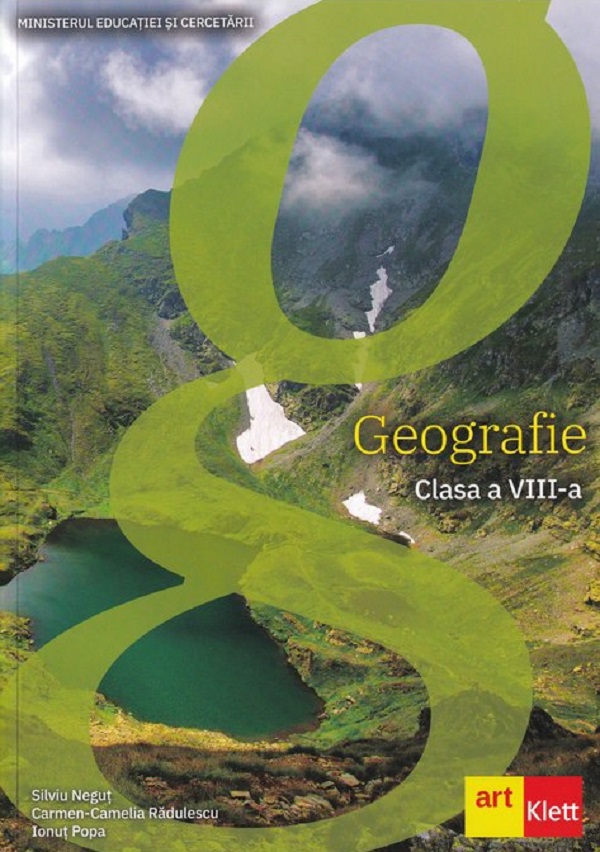 Geografie - Clasa 8 - Manual - Silviu Negut, Carmen Camelia Radulescu, Ionut Popa