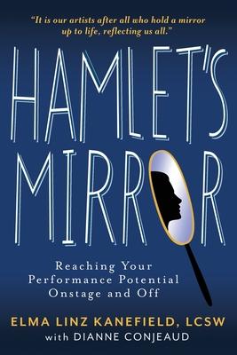 Hamlet's Mirror - Elma Linz Kanefield