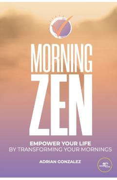 Morning Zen - Adrian Gonzalez