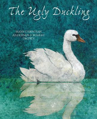 The Ugly Duckling - Hans Christian Andersen