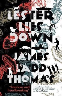 Poza produsului Lester Lies Down - James Ladd Thomas