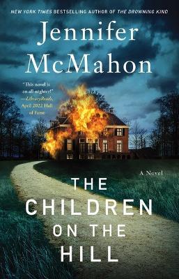 The Children on the Hill - Jennifer Mcmahon