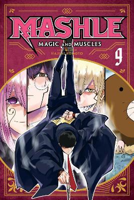 Mashle: Magic and Muscles, Vol. 9 - Hajime Komoto
