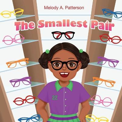 The Smallest Pair - Melody A. Patterson