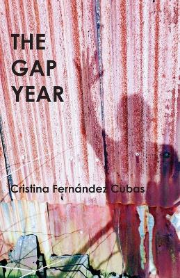 The Gap Year - Cristina Fernández Cubas