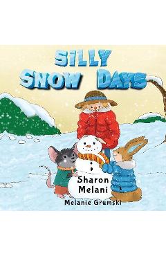 Poza produsului Silly Snow Days - Melani