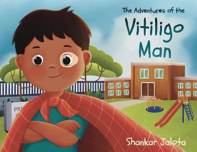 The Adventures of The Vitiligo Man - Shankar Jalota