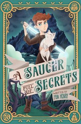 A Saucer Full of Secrets - Pam Henry