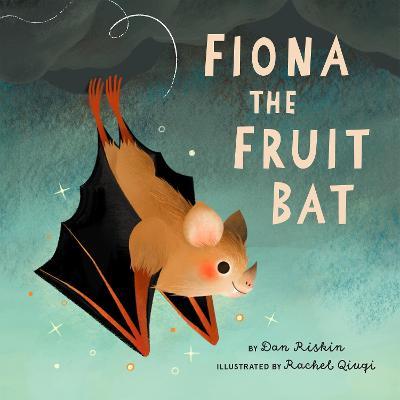 Fiona the Fruit Bat - Dan Riskin