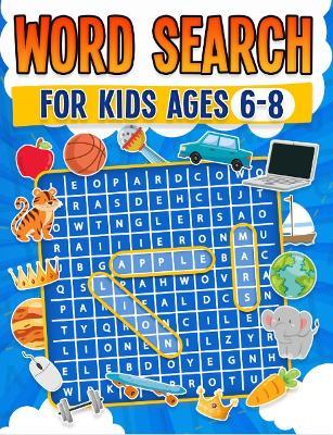 Word Search for Kids Ages 6-8 100 Fun Word Search Puzzles Kids Activity Book Large Print Paperback - Rr Publishing