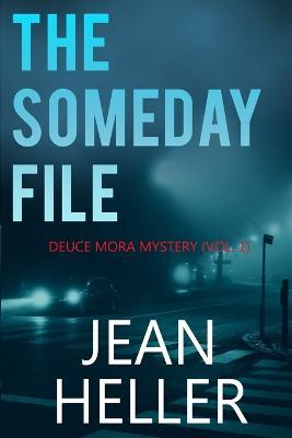 The Someday File - Jean Heller