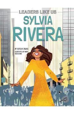 Coperta cărții 'Sylvia Rivera - Kaitlyn Duling'