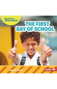 Coperta cărții 'The First Day of School - Margo Gates'