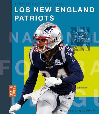 Los New England Patriots - Michael E. Goodman