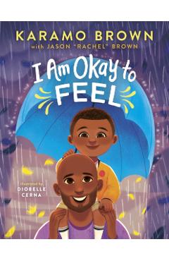 I Am Okay to Feel - Karamo Brown