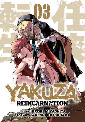 Yakuza Reincarnation Vol. 3 - Hiroki Miyashita