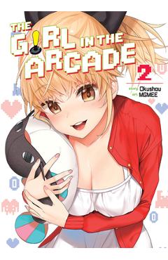 Coperta cărții 'The Girl in the Arcade Vol. 2 - Okushou'