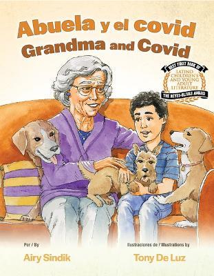 Abuela Y El Covid / Grandma and Covid - Airy Sindik