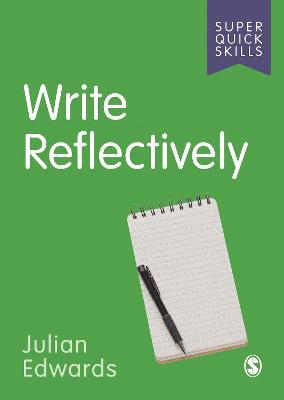 Write Reflectively - Julian Edwards