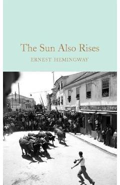 Coperta cărții 'The Sun Also Rises - Ernest Hemingway'