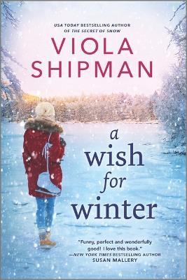 A Wish for Winter - Viola Shipman