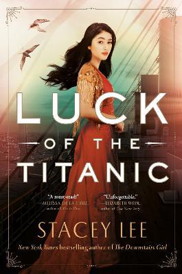 Luck of the Titanic - Stacey Lee