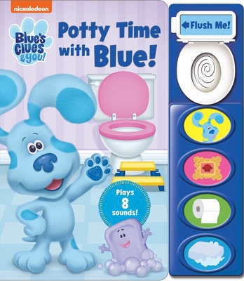 Nickelodeon Blue's Clues & You!: Potty Time with Blue! Sound Book - Jason Fruchter