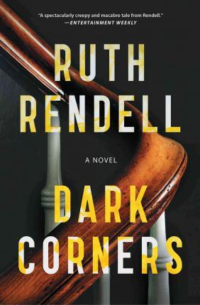 Dark Corners - Ruth Rendell