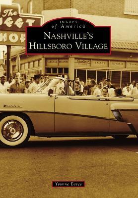 Nashville's Hillsboro Village - Yvonne Eaves