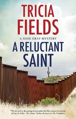 A Reluctant Saint - Tricia Fields