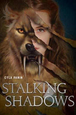 Stalking Shadows - Cyla Panin