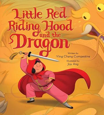 Little Red Riding Hood and the Dragon - Ying Chang Compestine