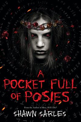 A Pocket Full of Posies - Shawn Sarles