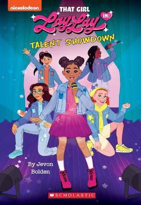 Talent Showdown (That Girl Lay Lay, Chapter Book #1) - Jevon Bolden